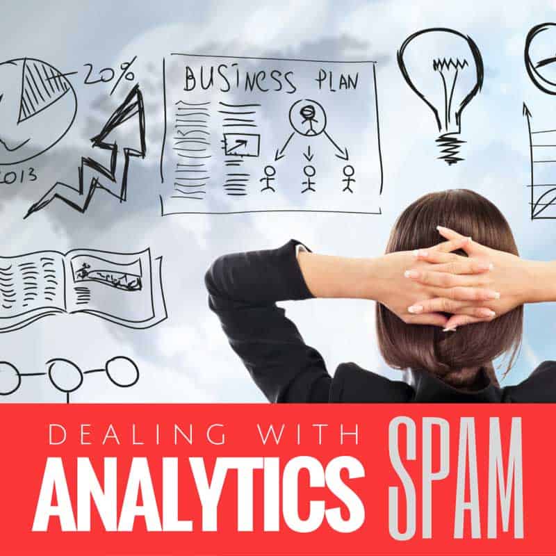 Dealing with Google Analytics spam